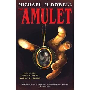 The Amulet -- Michael McDowell